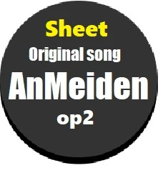AnMeiden op2 sheet